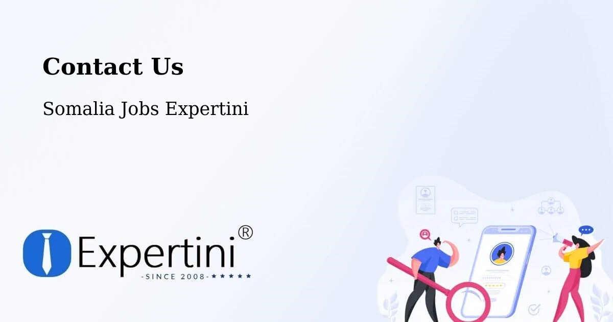 Contact Expertini – Oodweyne - Somalia Jobs Expertini
